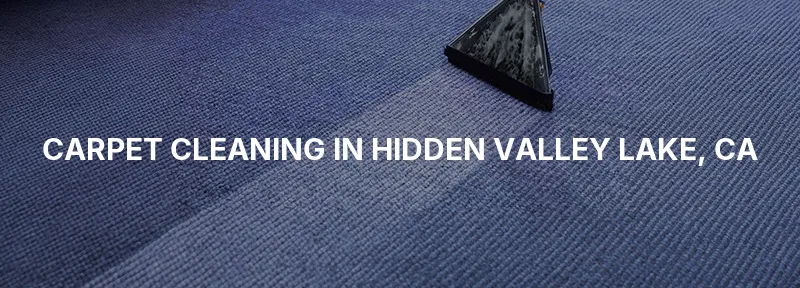 Carpet Cleaning in Hidden Valley Lake, CA