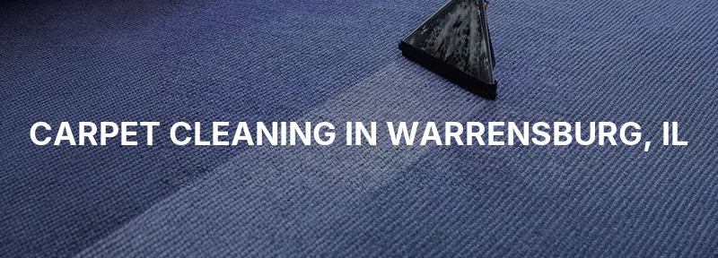 Carpet Cleaning in Warrensburg, IL