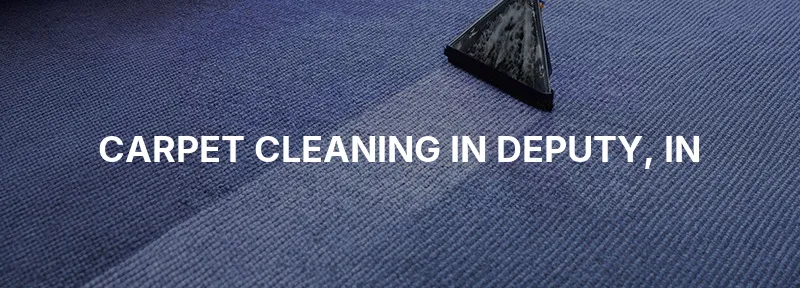 Carpet Cleaning in Deputy, IN