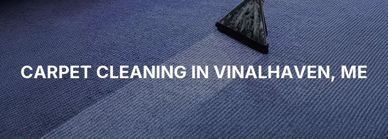 Carpet Cleaning in Vinalhaven, ME