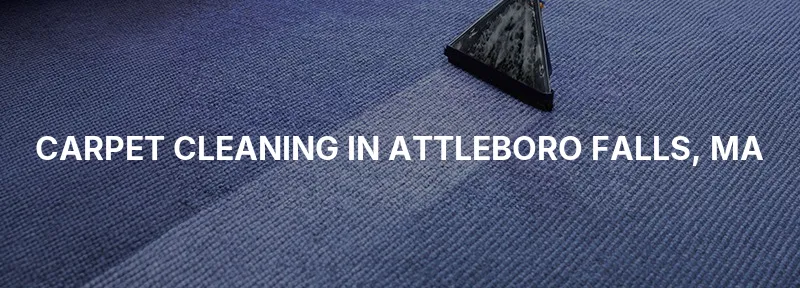 Carpet Cleaning in Attleboro Falls, MA