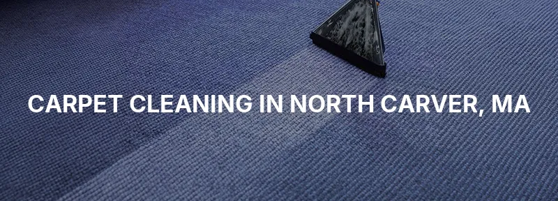 Carpet Cleaning in North Carver, MA