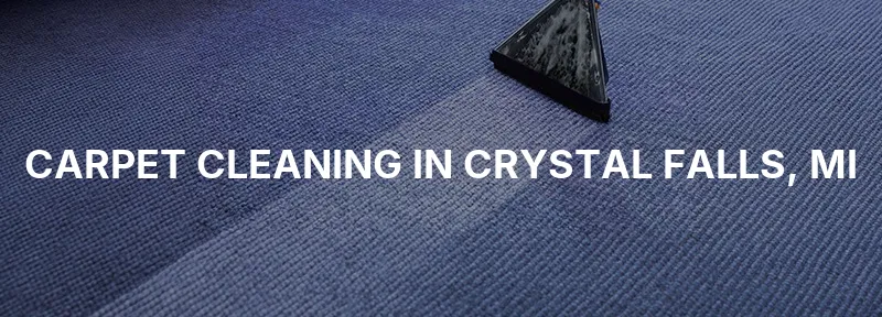 Carpet Cleaning in Crystal Falls, MI
