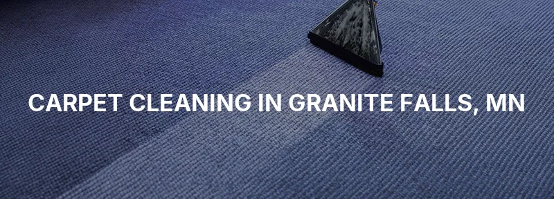 Carpet Cleaning in Granite Falls, MN