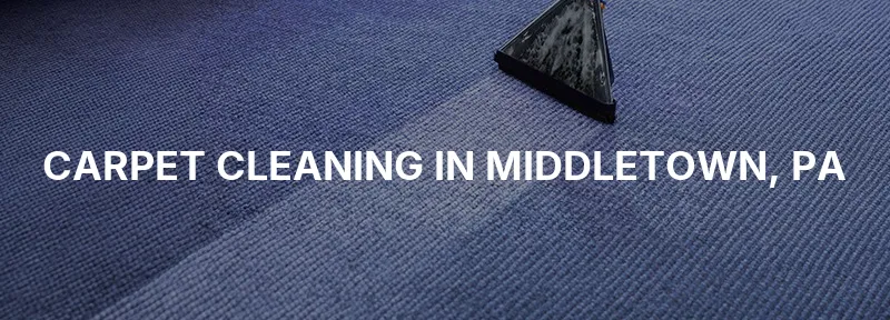 Carpet Cleaning in Middletown, PA