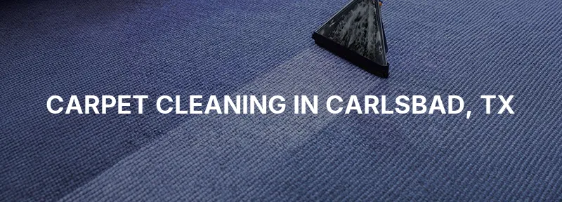 Carpet Cleaning in Carlsbad, TX