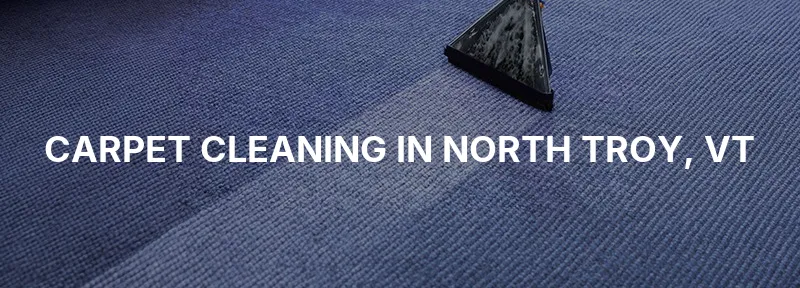 Carpet Cleaning in North Troy, VT