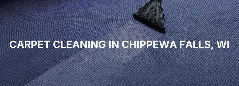 Carpet Cleaning in Chippewa Falls, WI